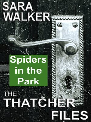 cover image of Spiders In The Park